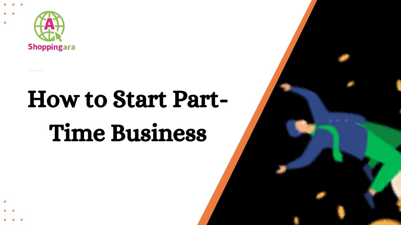 Your Path to Financial Freedom: Starting a Part-Time Business That Works!