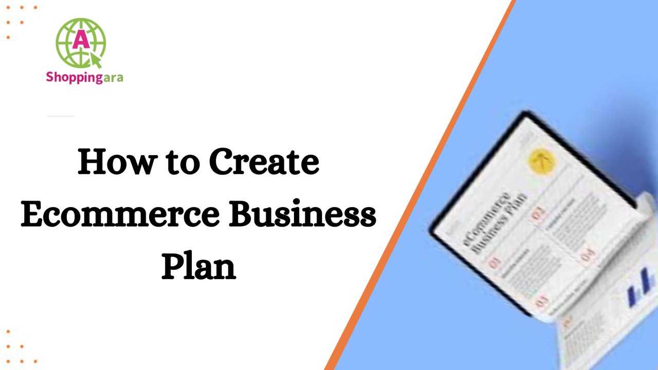 How to Create a Winning Business Plan for Ecommerce